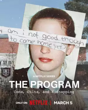 The Program Cons Cults And Kidnapping S01 E03