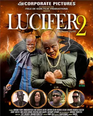 Lucifer 2 (2020) (Yoruba Movie)