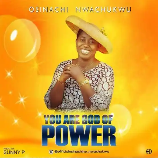 Osinachi Nwachukwu – Ikem (God of Power)