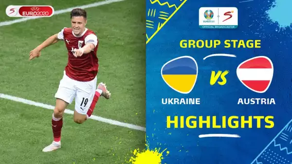 Ukraine vs Austria 0 − 1 (EURO 2020 Goals & Highlights)