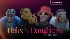 Deks and Daughters Saloon [Season 3, Episode 3] (Comedy Video)