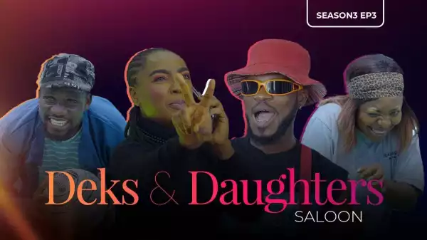 Deks and Daughters Saloon [Season 3, Episode 3] (Comedy Video)