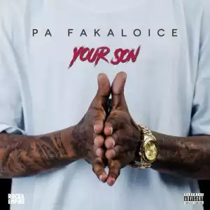 PA Fakaloice – Your Son