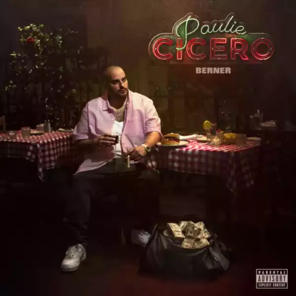Berner – Paulie Cicero (Album)