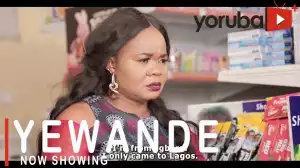 Yewande (2021 Yoruba Movie)
