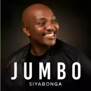 Jumbo – Siyabonga (EP)