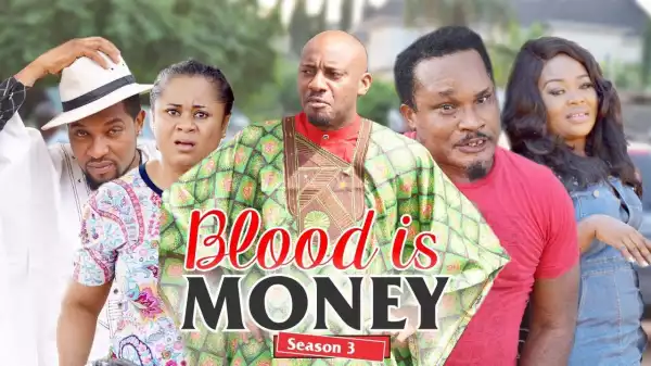 BLOOD IS MONEY 4  (Old Nollywood Movie)