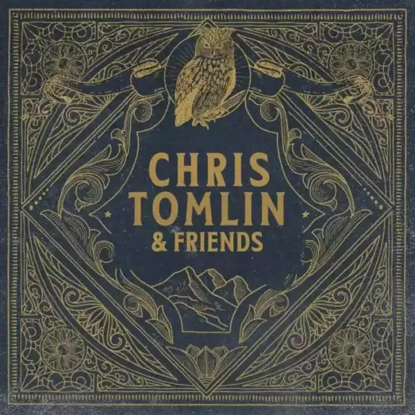 Chris Tomlin – Forever Home