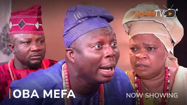 Oba Mefa (2023 Yoruba Movie)