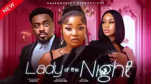 Lady Of The Night (2024 Nollywood Movie)