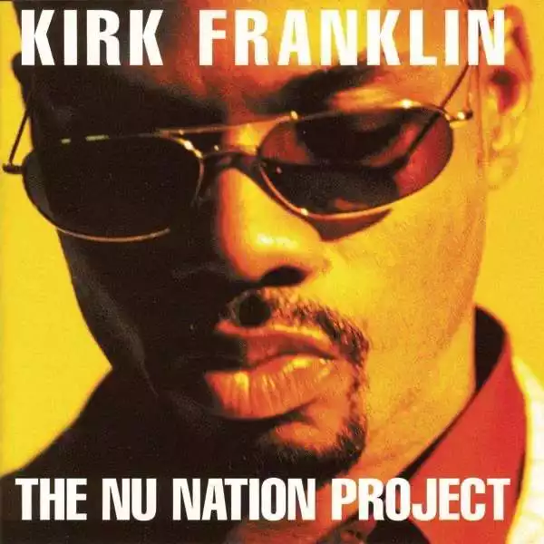Kirk Franklin – Something About the Name Jesus