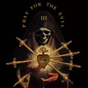 Flee Lord & Mephux – Pray for the Evil 3 (Album)
