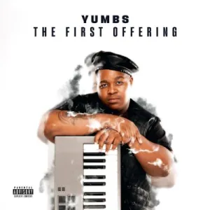 Yumbs – The First Offering (EP)