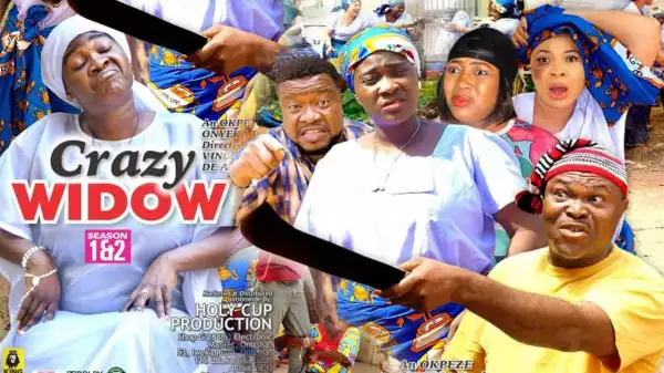 Crazy Widow (2021 Nollywood Movie)