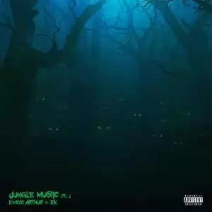 Kwesi Arthur – Jungle Music Pt.1 ft. IDK