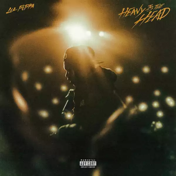 Lil Poppa – Heavy Is The Head (Album)
