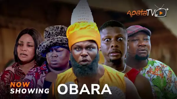 Obara (2024 Yoruba Movie)