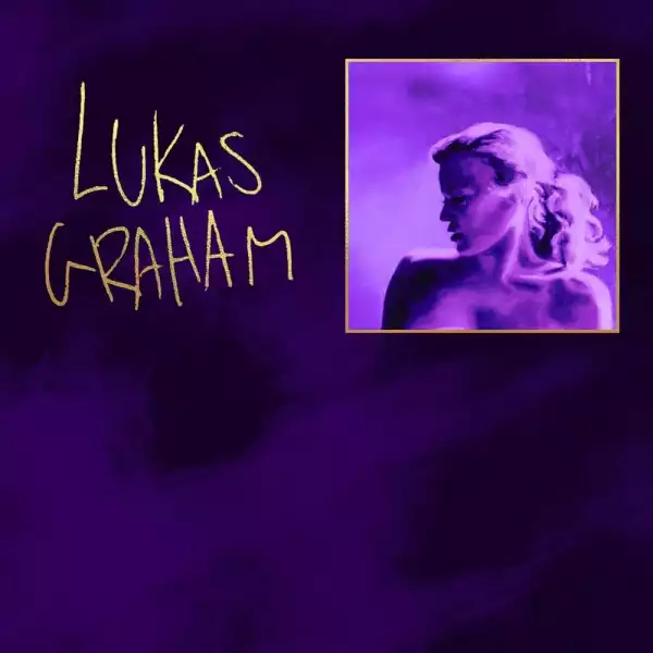 Lukas Graham - Everything That Isn’t Me