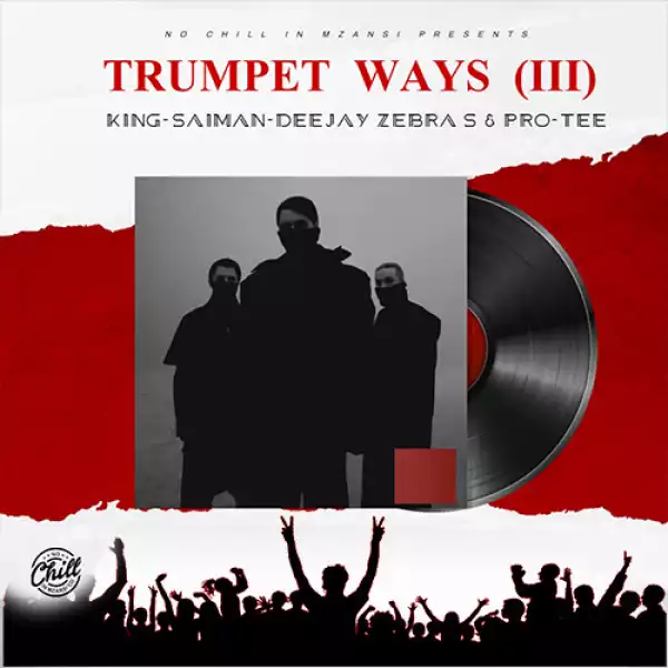 King Saiman, Deejay Zebra SA & Pro-Tee – Stay Strong
