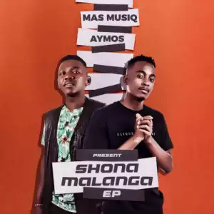 Mas Musiq & Aymos ft Shasha – Ub’ukhona