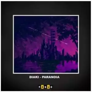 Diaki – Paranoia