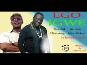 Ego Igwe (Old Nollywood Movie)