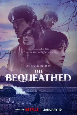 The Bequeathed Season 1