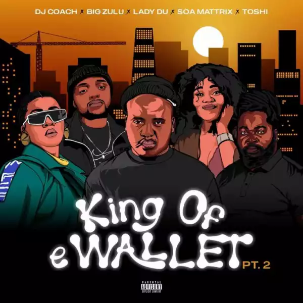 DJ Coach, DJ Ace & Lady Du – Ewallet 2.0 ft Vicent ST