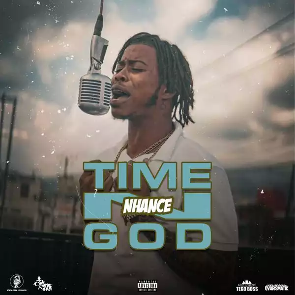 Nhance – Time n’ God