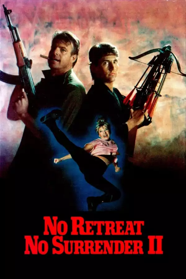 No Retreat No Surrender 2 (1988) Raging Thunder