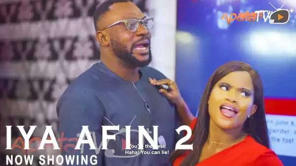 Iya Afin Part 2 (2022 Yoruba Movie)