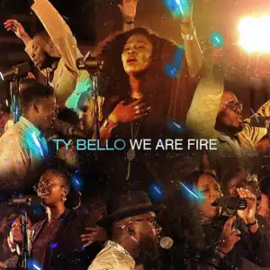 Burning With The Holy Ghost - TY Bello