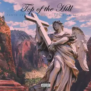 Pdot O – Top Of The Hill Ft. Mr Brown & CK The DJ