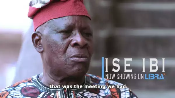 Ise Ibi (2022 Yoruba Movie)
