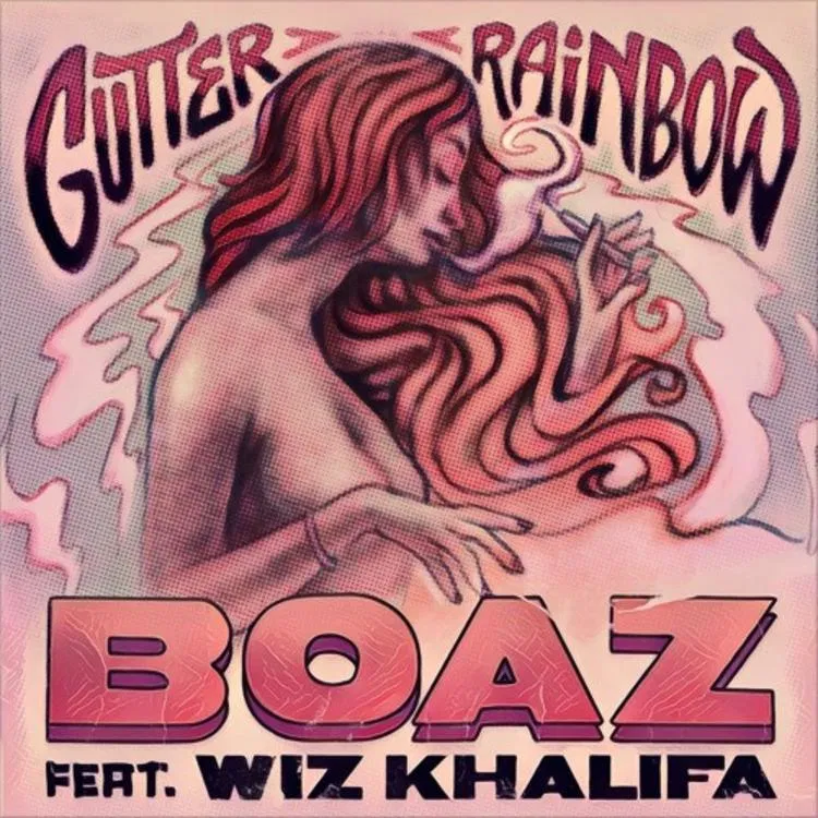 Boaz Ft. Wiz Khalifa – Gutter Rainbow