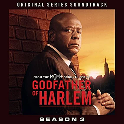 Godfather of Harlem – Godfather of Harlem: Season 3 (Original Series Soundtrack) Album