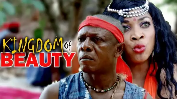 Kingdom of Beauty  (Old Nollywood Movie)