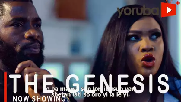 The Genesis (2021 Yoruba Movie)