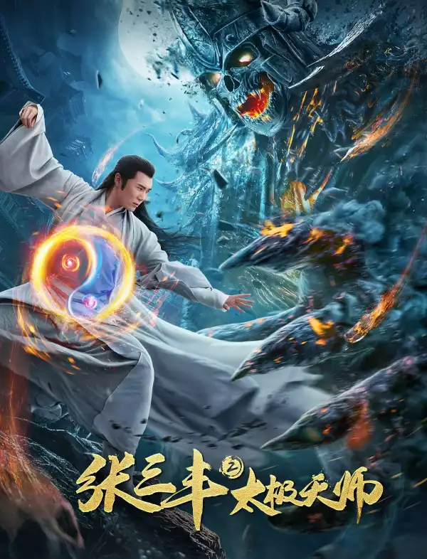 Zhang Sanfeng 2: Tai Chi Master (Tai Chi Hero) (2020)