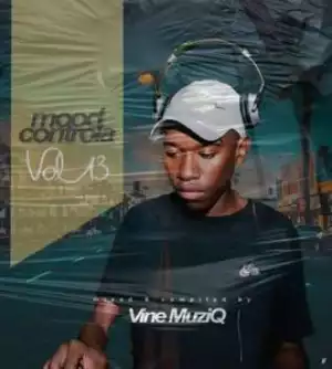 Vine Muziq – Mood Controla Vol 13 Mix