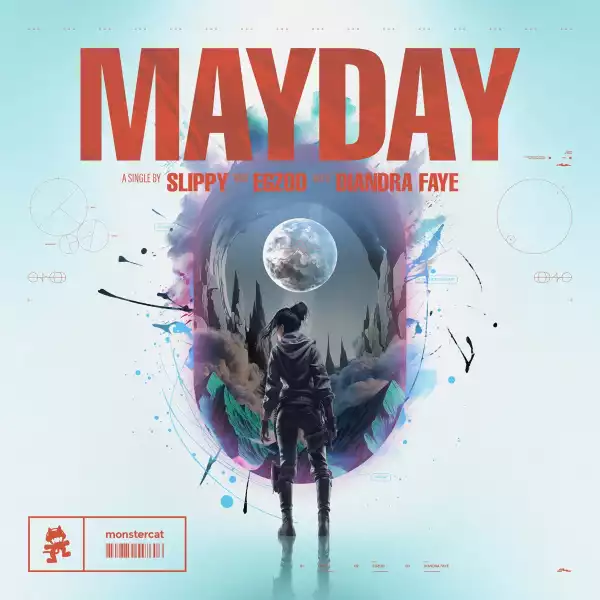 Slippy, Egzod & Diandra Faye – Mayday