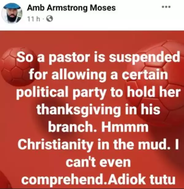 Pastor Reportedly Suspended For Allowing A Political Party Hold Thanksgiving Service In His Branch