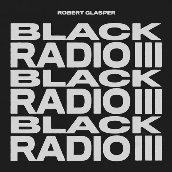 Robert Glasper - Out of My Hands (feat. Jennifer Hudson)