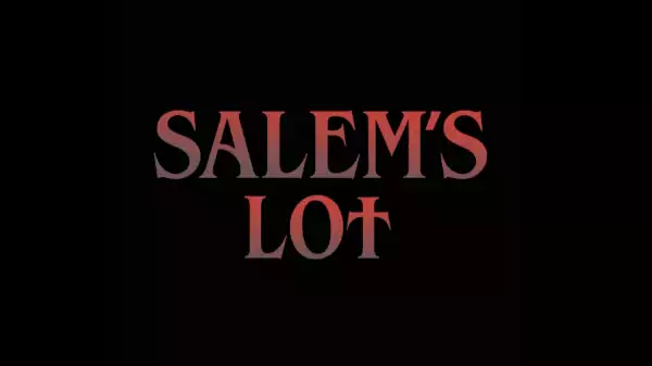 Salem’s Lot Runtime Revealed for Oft-Delayed Horror Movie