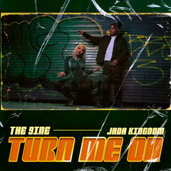 The 9ine & Jada Kingdom – Turn Me On (Instrumental)