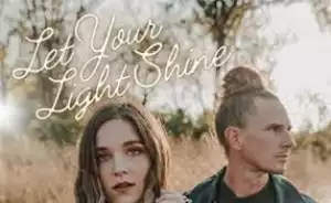 Rachael Nemiroff – Let Your Light Shine ft Stars Go Dim