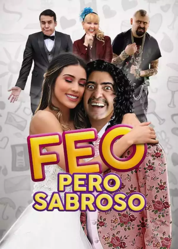Feo pero Sabroso (2019) (Spanish)
