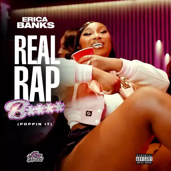 Erica Banks – Real Rap Bitch (Poppin It) (Instrumental)