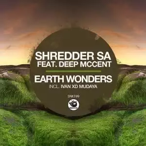 Shredder SA – Earth Wonders EP