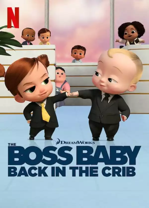 The Boss Baby: Back in the Crib S01 E12
